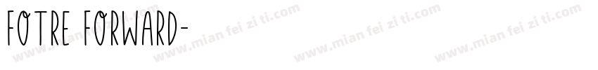 fotre forward字体转换